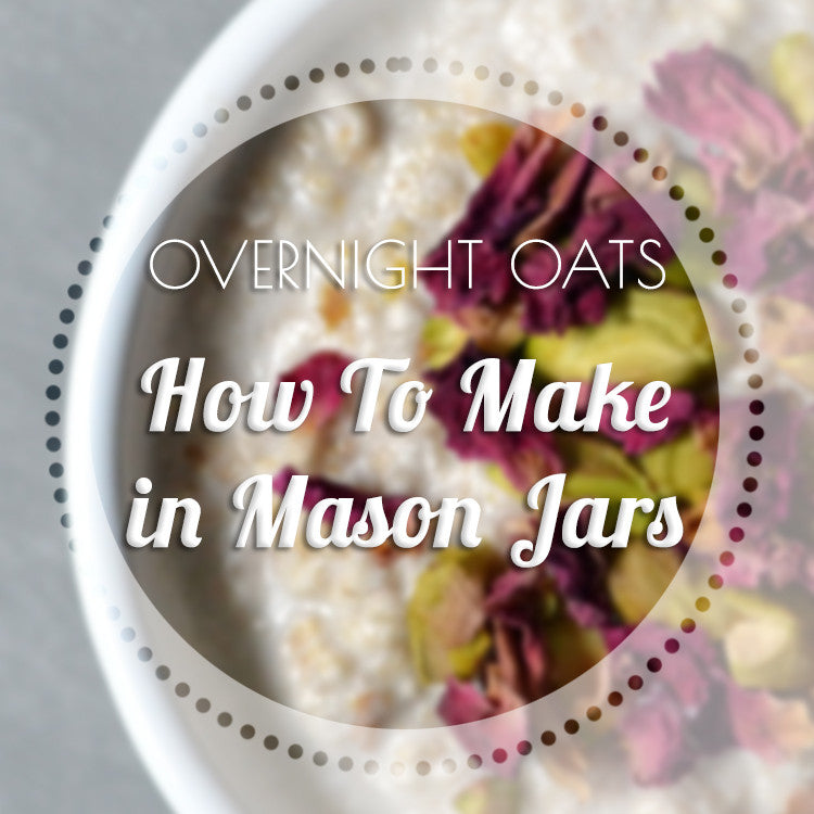 How to Make Overnight Oats